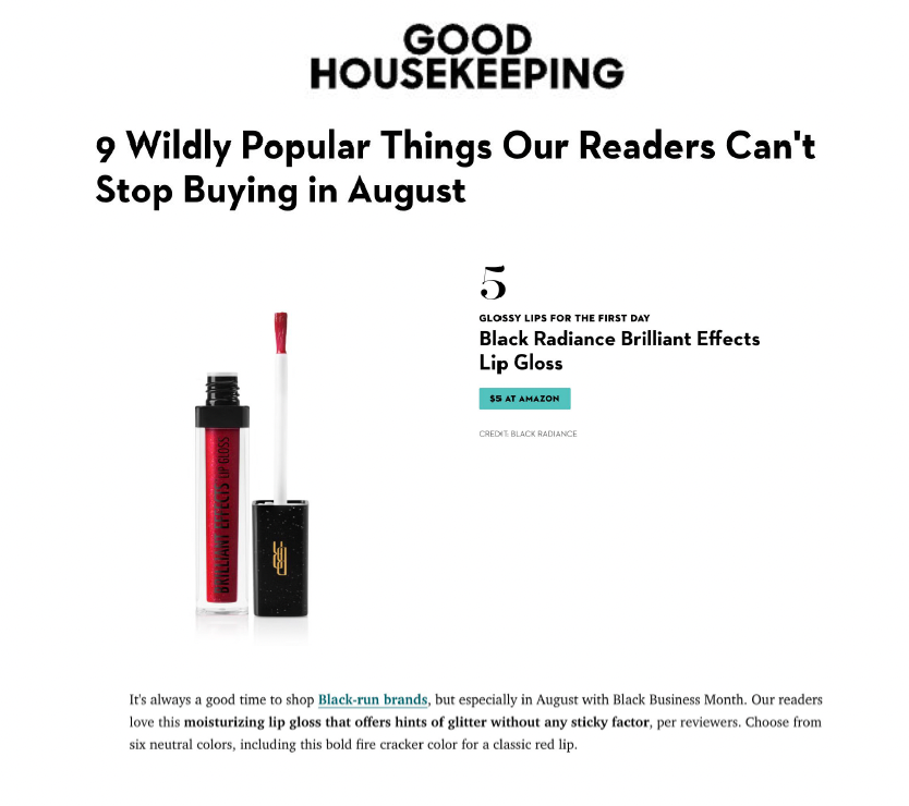 Black Radiance featured on Good Housekeeping in the article titled, "9 Wildly Popular Things Our Readers Can't Stop Buying in August."