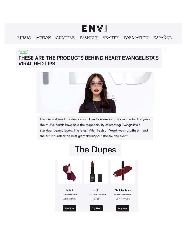 Black Radiance was featured on Envi in the article “ These are the Products Behind Heart Evangelista's Viral Red Lips."