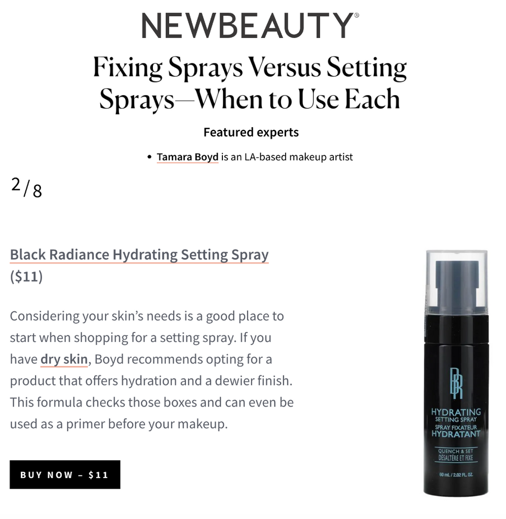 We're also so excited to see Black Radiance featured on NewBeauty in the article titled, "Fixing Sprays Versus Setting Sprays––When to Use Each."