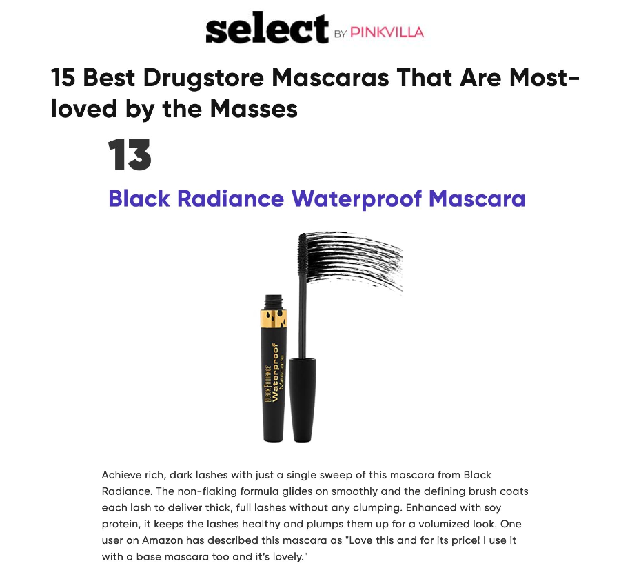 Black Radiance featured on Pink Villa in the article titled, "15 Best Drugstore Mascaras That Are Most-loved by the Masses."