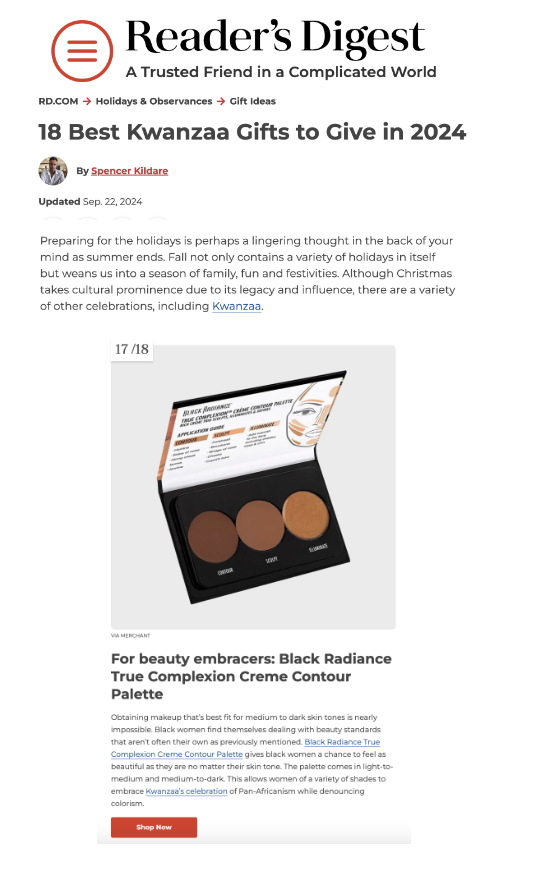 Black Radiance was featured on Reader's Digest in the article “18 Best Kwanzaa Gifts to Give in 2024."