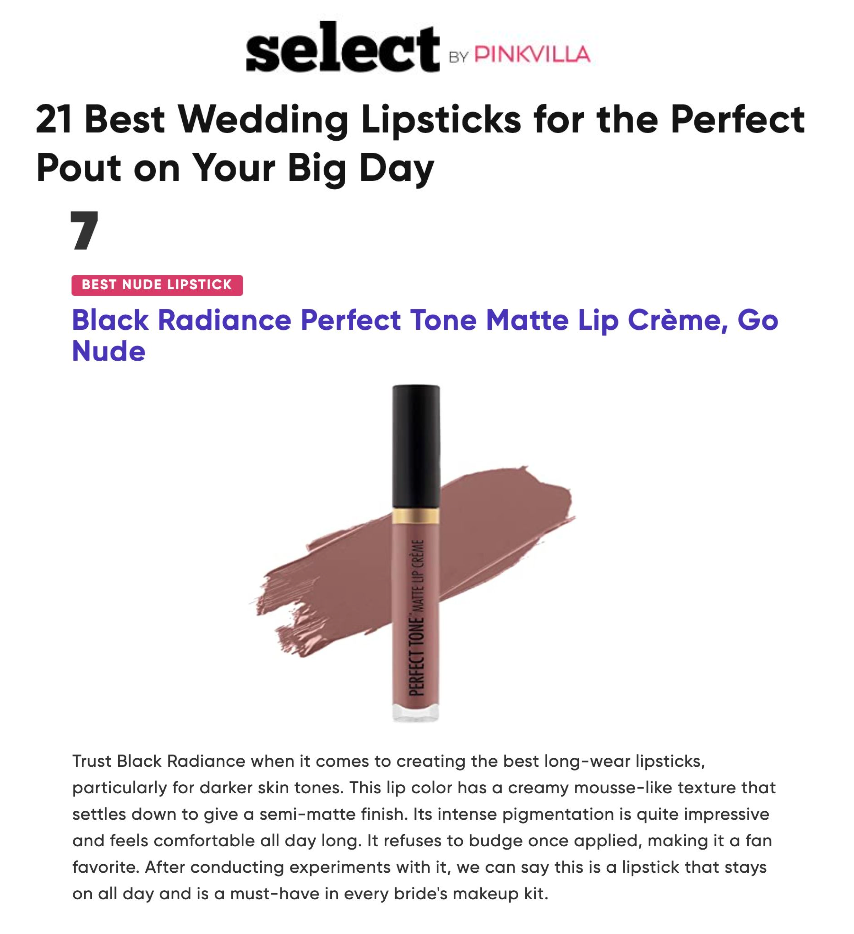 Black Radiance featured on PinkVilla in the article titled, "21 Best Wedding Lipsticks for the Perfect Pout on Your Big Day."