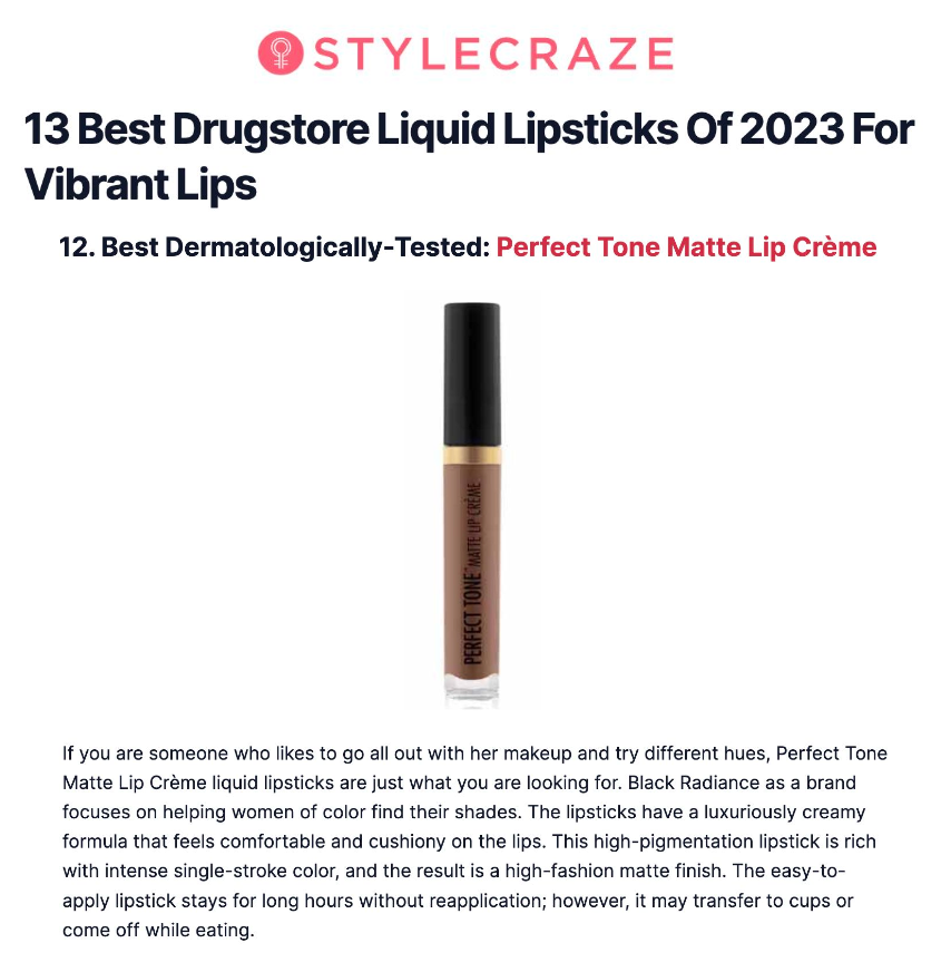Black Radiance featured on StyleCraze in the article titled, "13 Best Drugstore Liquid Lipsticks Of 2023 For Vibrant Lips."