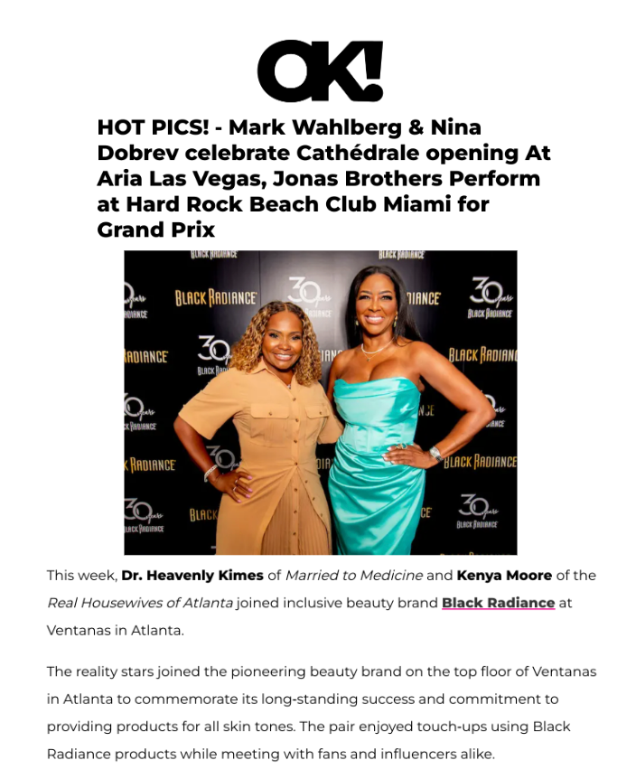 Black Radiance was featured on OK! Magazine