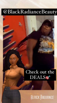 Animated avatar of a woman in a brown shirt next to a dancing woman; text overlay reads “@BlackRadianceBeauty Check out the DEALS🎯”