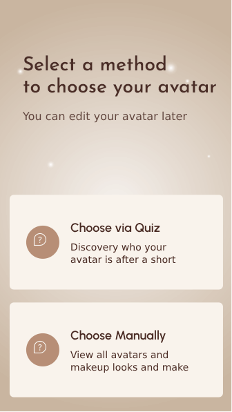 Mobile screen showing options to choose an avatar via quiz or manual selection, with a soft beige background.